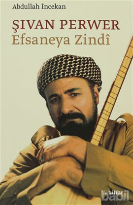 Picture of Şıvan Perwer Efsaneya Zindi