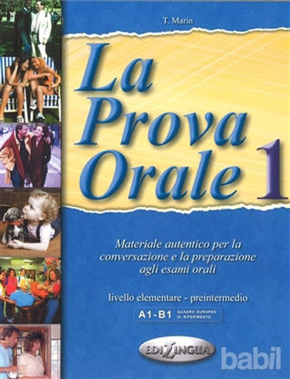 Picture of La Prova Orale 1 (İtalyanca Temel Seviye Konuşma)