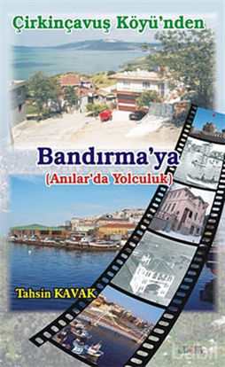 Picture of Çirkinçavuş Köyü’nden Bandırma’ya