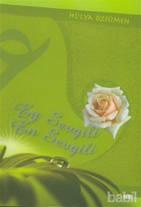 Picture of Ey Sevgili En Sevgili