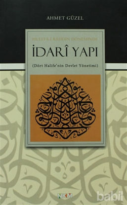 Picture of Hulefa-i Raşidin Döneminde İdari Yapı