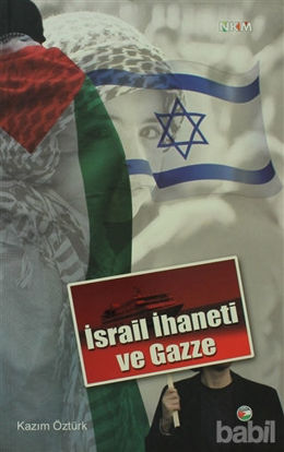 Picture of İsrail İhaneti ve Gazze