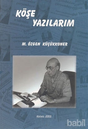 Picture of Köşe Yazılarım