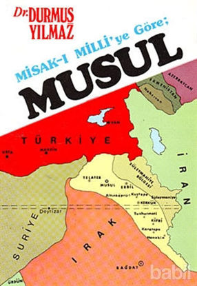 Picture of Misak-ı Milli’ye Göre Musul