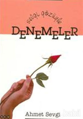 Picture of Sevgi Gözüyle Denemeler