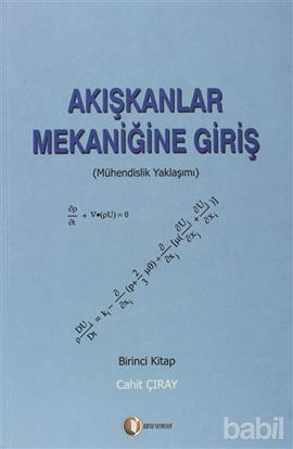 Picture of Akışkanlar Mekaniğine Giriş (Birinci Kitap)