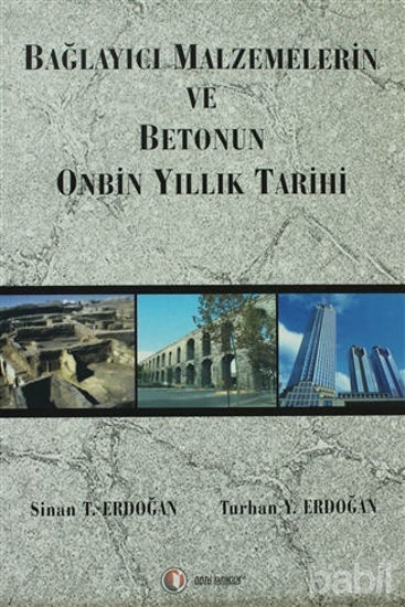 Picture of Bağlayıcı Malzemelerin ve Betonun Onbin Yıllık Tarihi