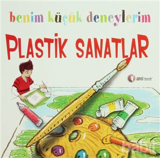 Picture of Benim Küçük Deneylerim - Plastik Sanatlar