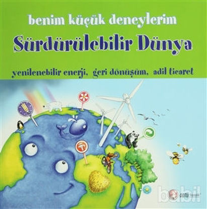 Picture of Benim Küçük Deneylerim - Sürdürülebilir Dünya