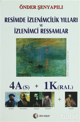 Picture of Resimde İzlenimcilik Yılları ve İzlenimci Ressamlar