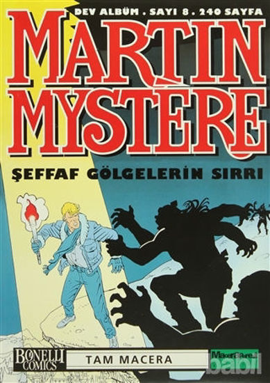 Picture of Martin Mystere Dev Albüm Sayı: 8 Şeffaf Gölgelerin Sırrı