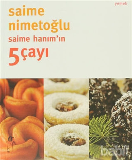 Picture of Saime Hanım’ın 5 Çayı