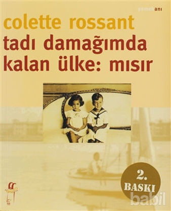 Picture of Tadı Damağımda Kalan Ülke: Mısır