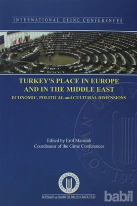Picture of Turkey’s Place in Europe and in The Middle East