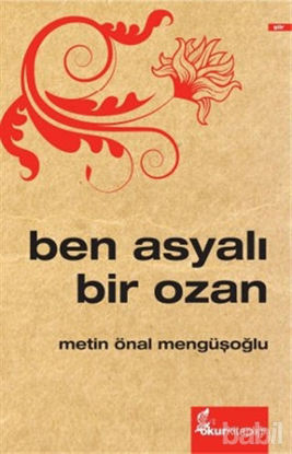 Picture of Ben Asyalı Bir Ozan