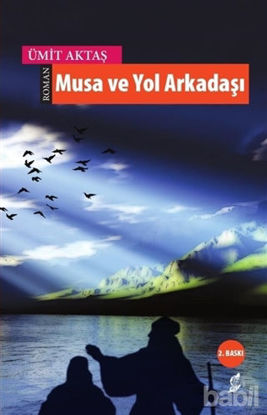 Picture of Musa ve Yol Arkadaşı