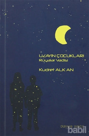 Picture of Uzayın Çocukları 1: Rüyalar Vadisi