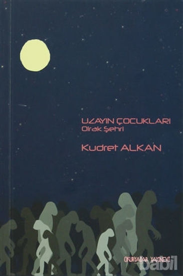 Picture of Uzayın Çocukları 2 : Olrak Şehri