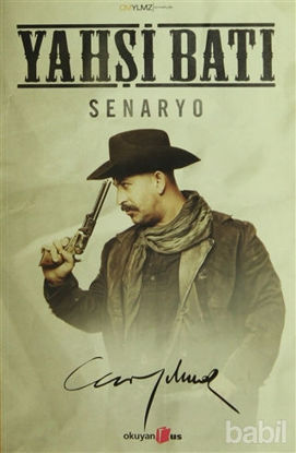 Picture of Yahşi Batı - Senaryo