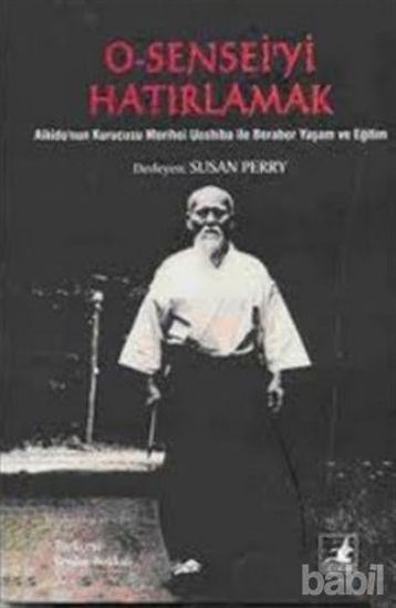 Picture of O-Sensei'yi Hatırlamak