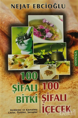 Picture of 100 Şifalı Bitki 100 Şifalı İçecek