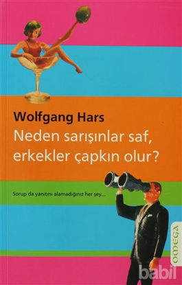 Picture of Neden Sarışınlar Saf, Erkekler Çapkın Olur?