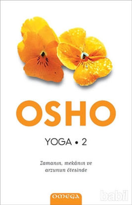 Picture of Yoga 2 - Zamanın, Mekanın ve Arzunun Ötesinde