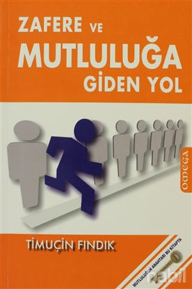 Picture of Zafere ve Mutluluğa Giden Yol