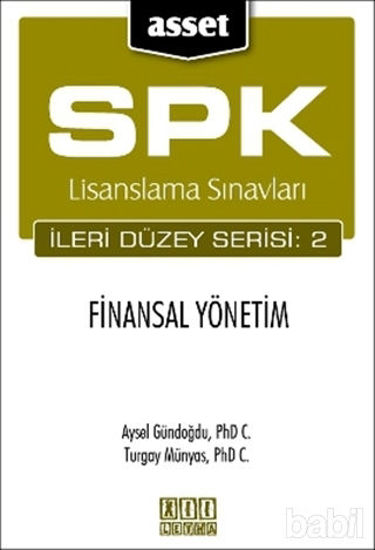 Picture of SPK Lisanslama Sınavları İleri Düzey Serisi: 2   Finansal Yönetim