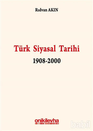 Picture of Türk Siyasal Tarihi 1908-2000