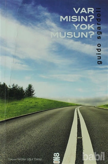 Picture of Var mısın Yok musun?