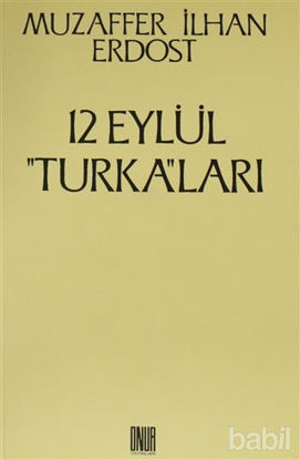 Picture of 12 Eylül Turka’ları