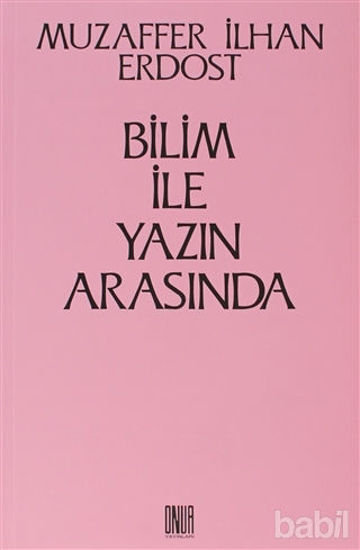 Picture of Bilim İle Yazın Arasında