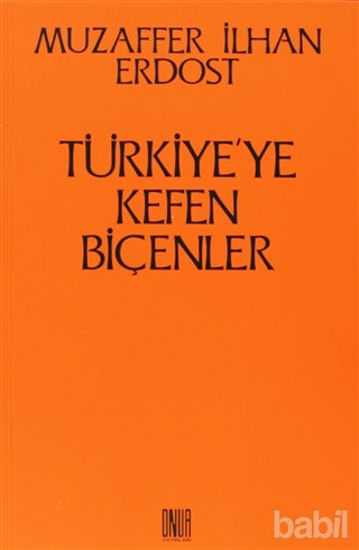 Picture of Türkiye’ye Kefen Biçenler