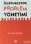 Picture of İşletmelerde Problem Yönetimi