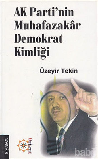 Picture of AK Parti’nin Muhafazakar Demokrat Kimliği