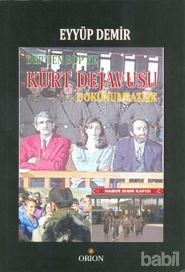 Picture of DEP’ten BDP’ye Kürt Dejavusu Dokunulmazlık