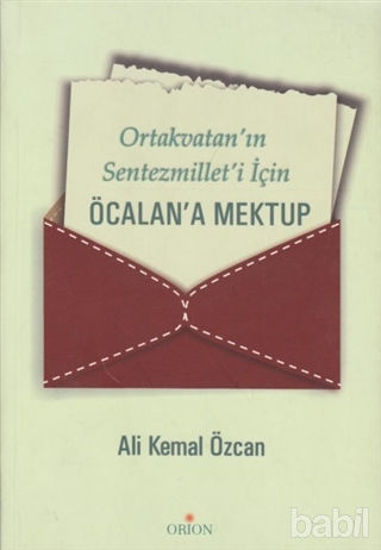 Picture of Ortakvatan’ın Sentezmillet’i İçin Öcalan’a Mektup