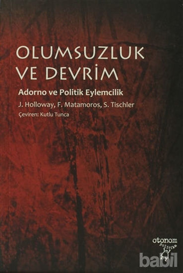 Picture of Olumsuzluk ve Devrim
