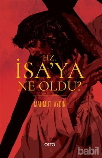 Picture of Hz. İsa’ya Ne Oldu?