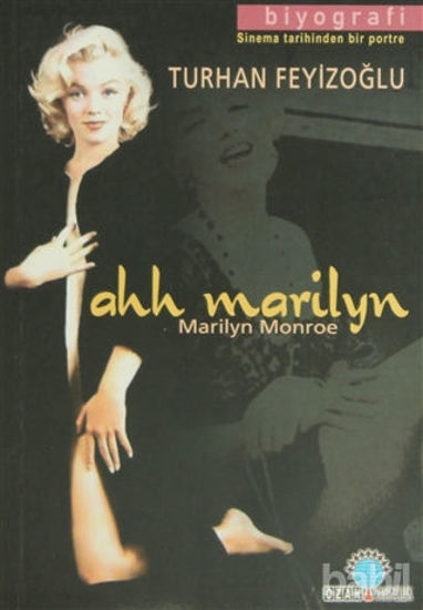 Picture of Ahh Marilyn Sinema Tarihinden Bir Portre