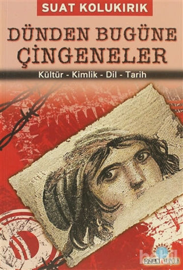 Picture of Dünden Bugüne Çingeneler