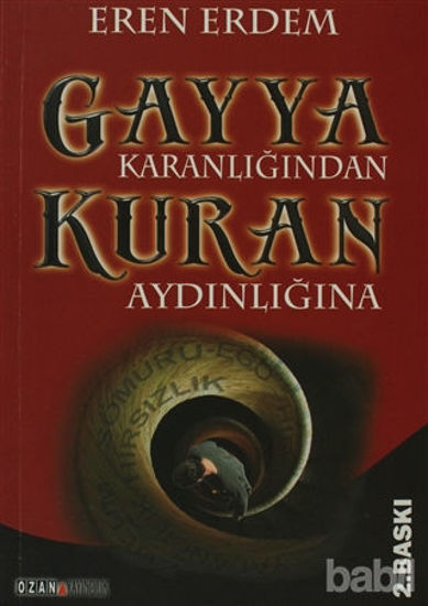 Picture of Gayya Karanlığından Kuran Aydınlığına