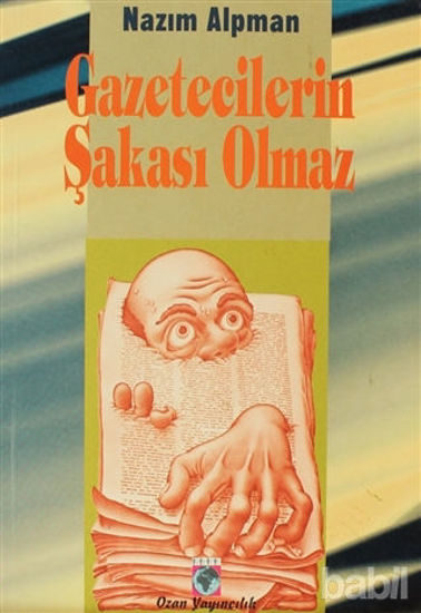 Picture of Gazetecilerin Şakası Olmaz