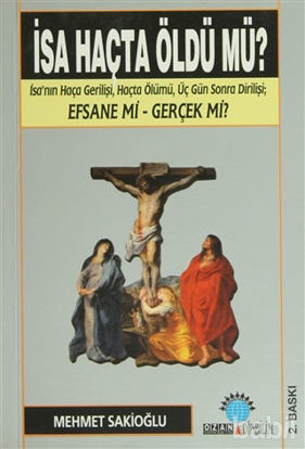 Picture of İsa Haçta Öldü mü?