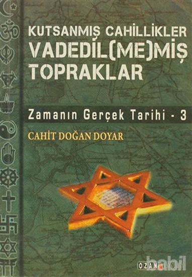 Picture of Kutsanmış Cahillikler Vadedil(me)miş Topraklar