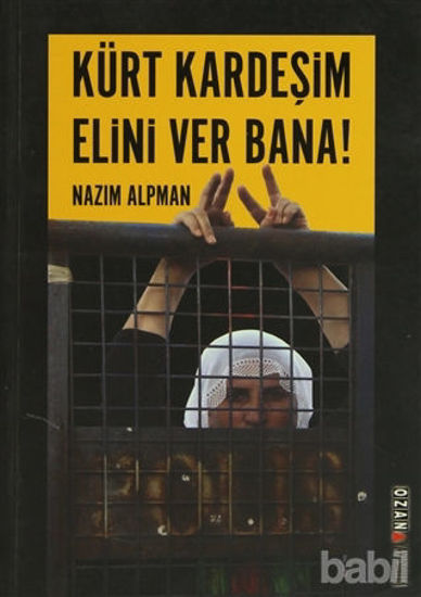 Picture of Kürt Kardeşim Elini Ver Bana!