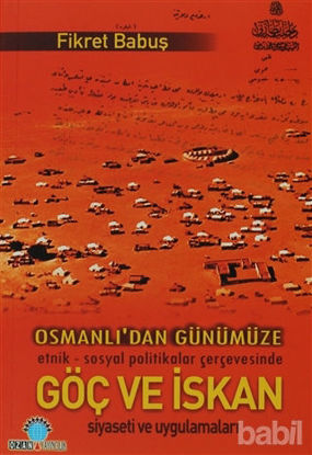 Picture of Osmanlı’dan Günümüze Göç ve İskan