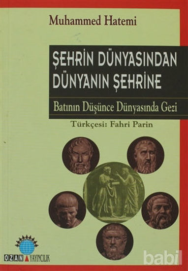 Picture of Şehrin Dünyasından Dünyanın Şehrine