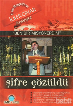 Picture of Şifre Çözüldü Eski Başpapaz İlker Çınar Anlatıyor: "Ben Bir Misyonerdim"